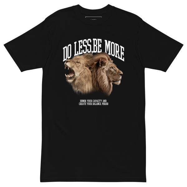 Do Less, Be More Tee