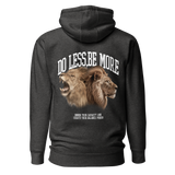 Do Less, Be More Hoodie